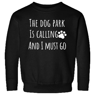 Discover dog park dog mom dad Sweatshirts