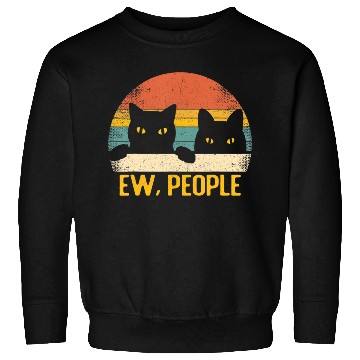 Discover Ew People Black Cat Vintage Retro â Funny Cat T Sh Sweatshirts