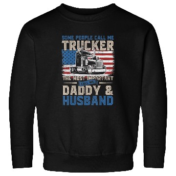 Discover Truck Driver Gift Trucker Daddy Husband US Flag Sweatshirts