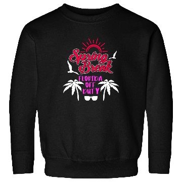 Discover Spring Break Florida off duty holiday Spring Break Sweatshirts