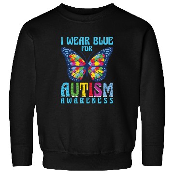 Discover I wear blue for Autism Awareness Sweatshirts