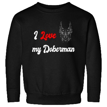 Discover I love my Doberman Sweatshirts