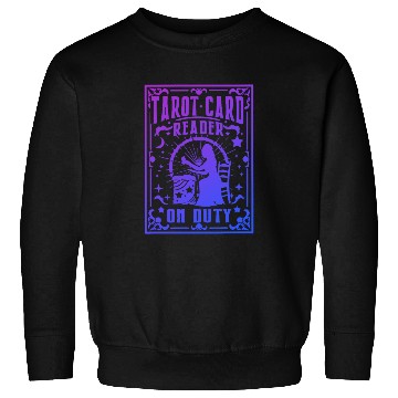 Discover Tarot Card Reader On Duty Gypsy Fortune Teller Fun Sweatshirts