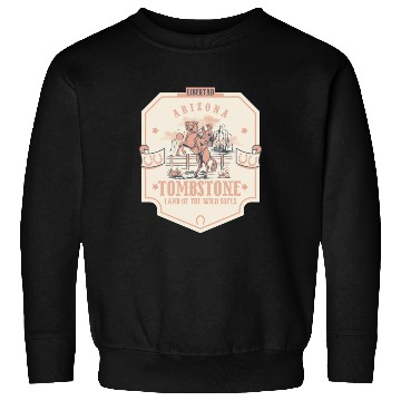 Discover Tombstone Arizonna wild west town Sweatshirts