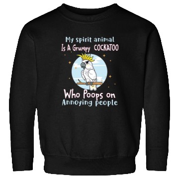 Discover My Spirit animal Is A Grumpy Cockatoo Sweatshirts