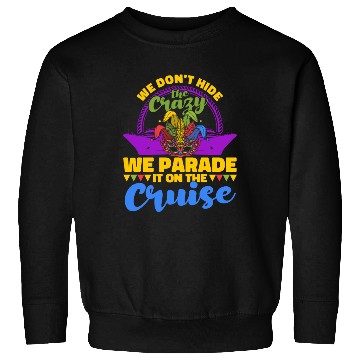 Discover Mardi Gras Street Festival Mardi Gras Costume Mard Sweatshirts