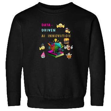 Discover Data-AI Driven Innovation Sweatshirts