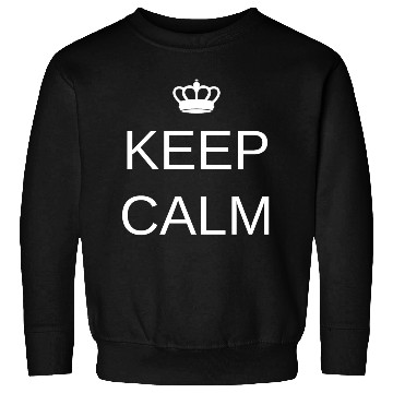 Discover Keep Calm Meme Humor Sweatshirts