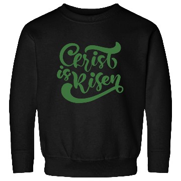 Discover He Is Risen Religious Easter Sweatshirts