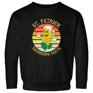 Discover ST PATRICK DRINKING MATE Sweatshirts