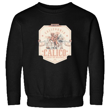 Discover Calico california wild west town Sweatshirts