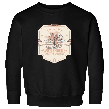 Discover wickenburg Arizonna wild west town Sweatshirts