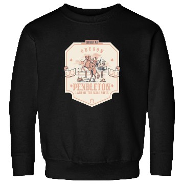 Discover pendleton oregon wild west town Sweatshirts