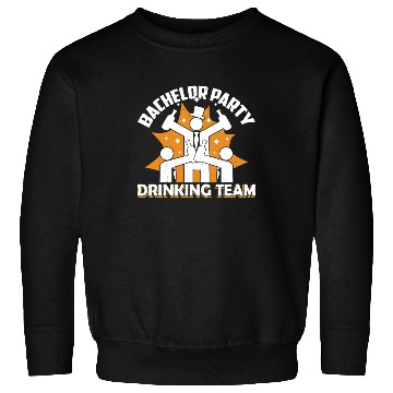 Discover Bachelor Party Drinking Team Bride Groom Sweatshirts
