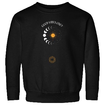 Discover Good V Only - Astrology Sweatshirts