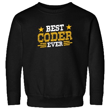 Discover Best Coder Ever Code Programmer Sayings Coding Sweatshirts