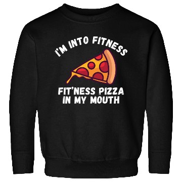 Discover Fitness Pizza Funny Humorous Gym Sweatshirts