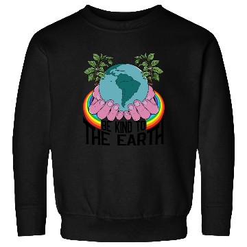 Discover Be Kind To The Earth Rainbow Natural Environment Sweatshirts