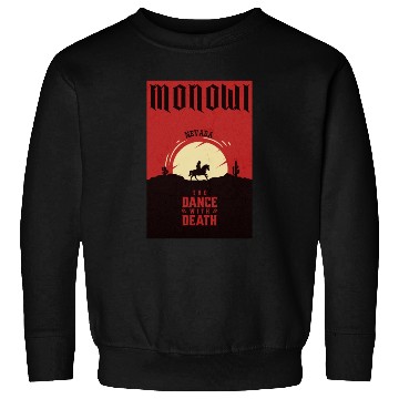 Discover Monowi Nevada wild west town Sweatshirts