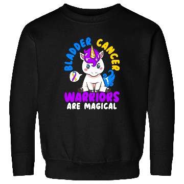 Discover Bladder Cancer Warriors Are Magical Bladder Cancer Sweatshirts