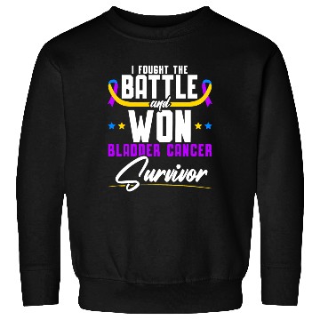 Discover Fought The Battle And Won Bladder Cancer Survivor Sweatshirts