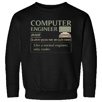 Discover Computer Engineer definition Sweatshirts