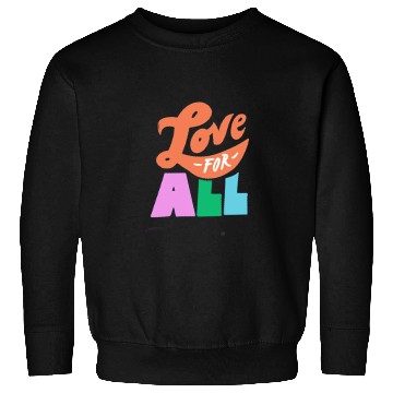 Discover Love for all Sweatshirts