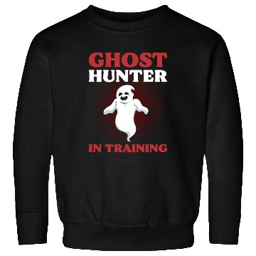 Discover Ghost Hunter In Training Ghost Hunting Ghost Sweatshirts