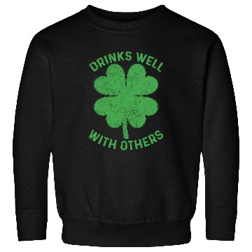 Discover Drinks Well With Others Irish St Patricks Day Beer Sweatshirts