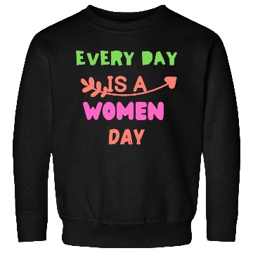 Discover Embrace Equity Happy Women's DaY Sweatshirts