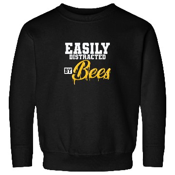 Discover Beekeeper Honey Easily Distracted by Bees Sweatshirts
