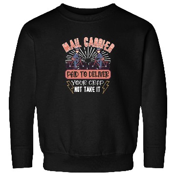 Discover Postal Worker Mail Lady Mail Carrier Postal Sweatshirts
