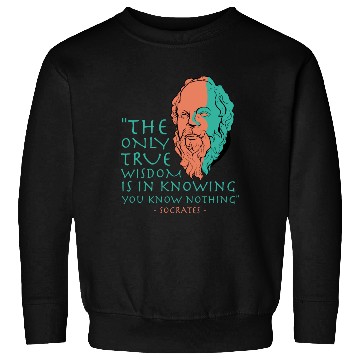 Discover Socrates Stoic Philosophy Quote Sweatshirts