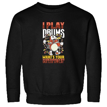 Discover Drummer Drums Music Drum Set Drumming Sweatshirts