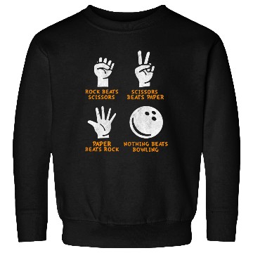Discover Nothing Beats Bowling Sweatshirts