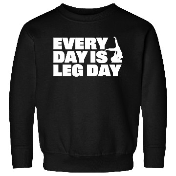 Discover Every Day is Leg Day BJJ Apparel Sweatshirts