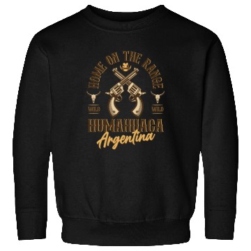 Discover Humahuaca Argentina wild west town Sweatshirts