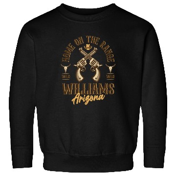 Discover Williams Arizonna wild west town Sweatshirts