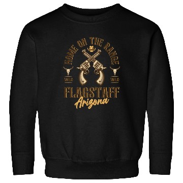 Discover Flagstaff Arizonna wild west town Sweatshirts