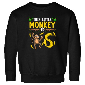 Discover Monkey Birthday 6th Monkey Theme Party Kids Sweatshirts