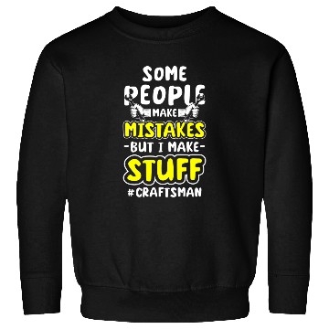 Discover Craftsman Handyman Construction Site Humor Sweatshirts