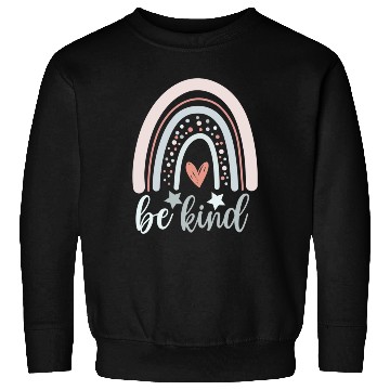 Discover Be Kind Rainbow, Cool sayings, Kindness, quotes Sweatshirts