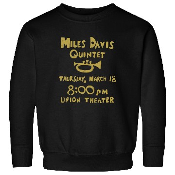 Discover Miles Davis Quintet Sweatshirts