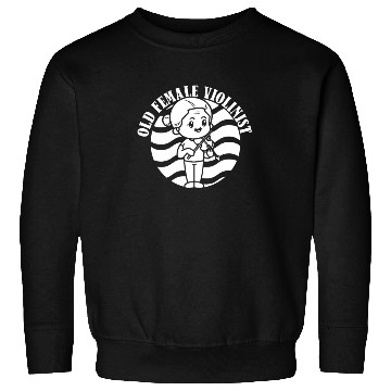 Discover Violin Violinist Old Sweatshirts