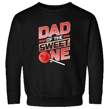 Discover Dad Of The Sweet One Lollipop Sweatshirts