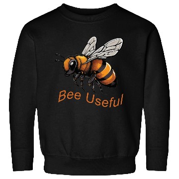 Discover Bee useful Sweatshirts