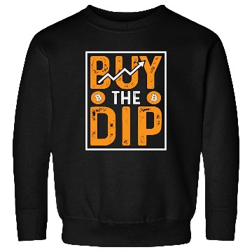 Discover Buy The Dip Crypto Sweatshirts