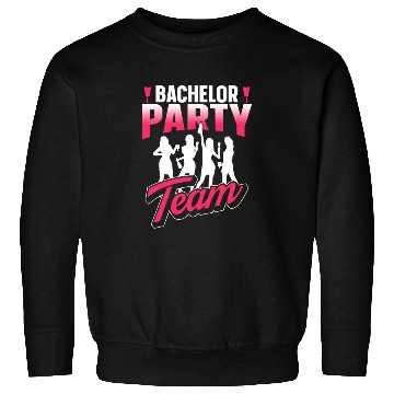 Discover Bachelor Party Team Bride Groom Sweatshirts