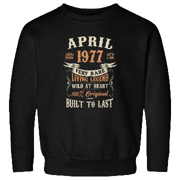 Discover April 1977 Birthday Surprise Sweatshirts