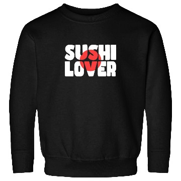 Discover sushi lover Sweatshirts